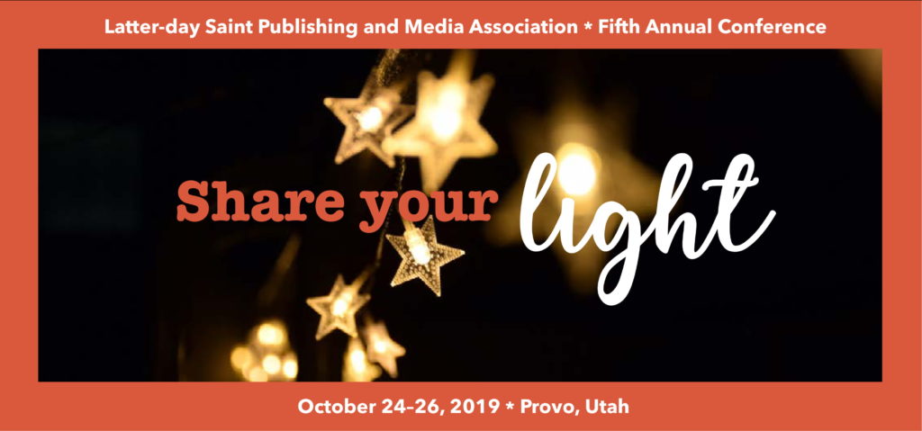 2019 LDSPPA Conference banner, Share Your Light