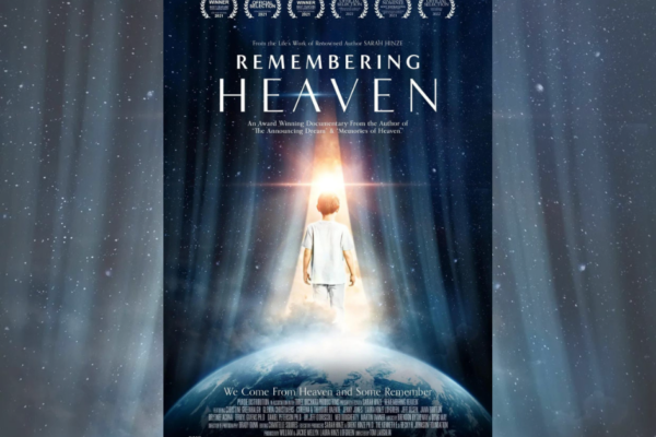 Remembering Heaven a Documentary by Sarah Hinze