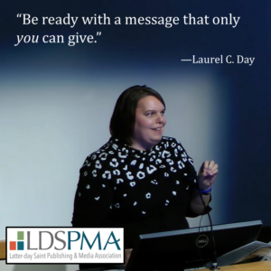 Be ready with a message that only you can give - a quote by Laurel C. Day